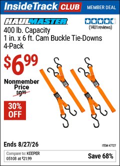 Harbor Freight ITC Coupon HAUL-MASTER 400 LB. CAPACITY, 1 IN. X 6 FT. CAM BUCKLE TIE-DOWNS, 4-PACK Lot No. 47727 Valid Thru: 8/27/26 - $6.99