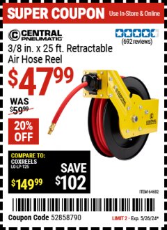 Harbor Freight Coupon 3/8" X 25 FT. RETRACTABLE AIR HOSE REEL Lot No. 46104/69266/64682/69234 Expired: 5/15/24 - $47.99