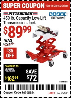 Harbor Freight Coupon PITTSBURGH 450 LB. TRANSMISSION JACK Lot No. 39178/61232 Expired: 6/6/24 - $89.99