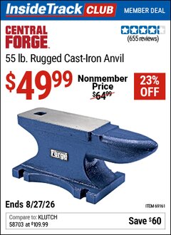 Harbor Freight ITC Coupon CENTRAL FORGE 55 LB. RUGGED CAST-IRON ANVIL Lot No. 69161 Valid Thru: 8/27/26 - $49.99