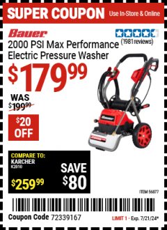 Harbor Freight Coupon BAUER 2000 PSI ELECTRIC PRESSURE WASHER Lot No. 56877 Expired: 7/21/24 - $179.99