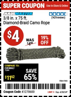 Harbor Freight Coupon 3/8" X 75FT. CAMOUFLAGE POLYPROPYLENE ROPE Lot No. 61674/62761/47835 EXPIRES: 4/28/24 - $4