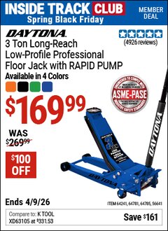Harbor Freight ITC Coupon DAYTONA 3 TON LONG-REACH LOW-PROFILE PROFESSIONAL FLOOR JACK WITH RAPID PUMP Lot No. 56641/64241/64781/64785 Expired: 4/9/26 - $169.99