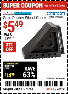 Harbor Freight Coupon HAUL-MASTER SOLID RUBBER WHEEL CHOCK Lot No. 69326/69853/56891/96479 Expired: 4/28/24 - $5.49