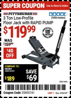 Harbor Freight Coupon PITTSBURG 3 TON LOW PROFILE RAPID PUMP FLOOR JACK Lot No. 56618, 56619, 56620, 56617 Expired: 5/26/24 - $119.99