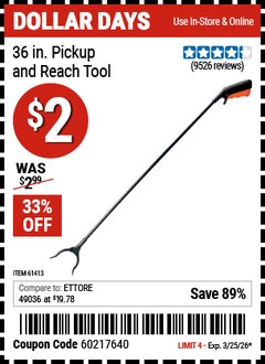 Harbor Freight Coupon 36 IN. PICKUP AND REACH TOOL Lot No. 61413 Expired: 3/25/26 - $2