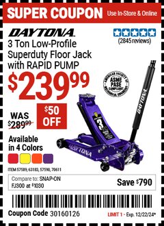 Harbor Freight Coupon DAYTONA 3 TON LOW-PROFILE SUPERDUTY FLOOR JACK WITH RAPID PUMP Lot No. 57589/57590/63183/70611 Expired: 12/22/24 - $239.99