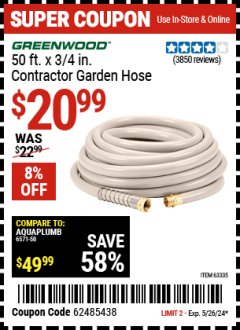 Harbor Freight Coupon 3/4" X 50 FT. COMMERCIAL DUTY GARDEN HOSE Lot No. 61769/63478/63335 Expired: 5/26/24 - $20.99