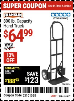 Harbor Freight Coupon HAUL-MASTER 800 LB CAPACITY HAND TRUCK Lot No. 58294 64815 Expired: 7/7/24 - $64.99
