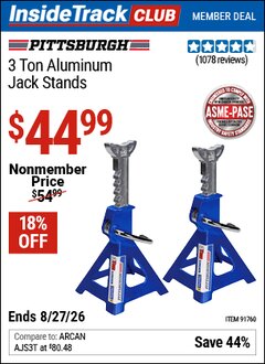 Harbor Freight ITC Coupon PITTSBURGH 3 TON ALUMINUM JACK STANDS Lot No. 91760/56357 Valid Thru: 8/27/26 - $44.99