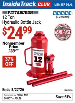 Harbor Freight ITC Coupon PITTSBURGH 12 TON HYDRAULIC BOTTLE JACK Lot No. 56739 Valid Thru: 8/27/26 - $24.99