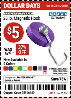 Harbor Freight Coupon U.S. GENERAL 25 LB. MAGNETIC HOOK Lot No. 58830/58051/58052/58106/58054/58069/58053/58055 Valid Thru: 7/1/26 - $5