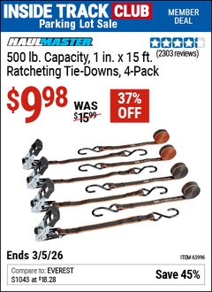 Harbor Freight Coupon HAUL-MASTER 500 LB. CAPACITY, 1 IN. X 15 FT. RATCHETING TIE-DOWNS, 4-PACK Lot No. 63996 Valid: 12/31/69 - 3/5/26 - $9.98