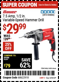 Harbor Freight Coupon BAUER 7.5 AMP, 1/2 IN. VARIABLE SPEED HAMMER DRILL/DRIVER Lot No. 56686 Expired: 6/30/24 - $29.99