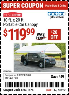 Harbor Freight Coupon COVERPRO 10 FT. X 20 FT. PORTABLE CAR CANOPY Lot No. 63054 Valid Thru: 5/10/26 - $119.99
