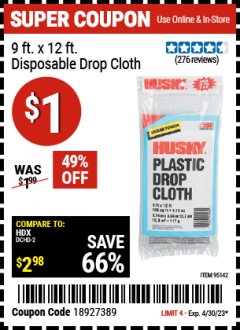 Harbor Freight Coupon 9 FT. X 12 FT. DISPOSABLE DROP CLOTH Lot No. 96142 Expired: 4/30/23 - $1