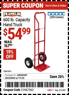 Harbor Freight Coupon FRANKLIN 600 LB. CAPACITY HAND TRUCK Lot No. 58291 Expired: 2/1/26 - $54.99