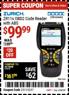 Harbor Freight Coupon ZURICH ZR11S OBDII CODE READER W/ABS Lot No. 57665 Expired: 4/28/24 - $99.99