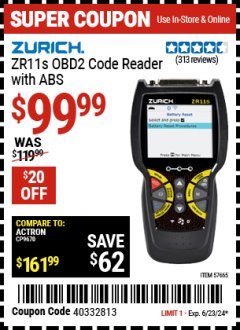 Harbor Freight Coupon ZURICH ZR11S OBDII CODE READER W/ABS Lot No. 57665 Expired: 6/23/24 - $99.99