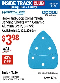 Harbor Freight ITC Coupon HERCULES HOOK-AND-LOOP CORNER/DETAIL SANDING SHEETS WITH CERAMIC ALUMINA GRAIN, 5-PACK Lot No. 58429/58198/58194 Expired: 4/9/26 - $3.98