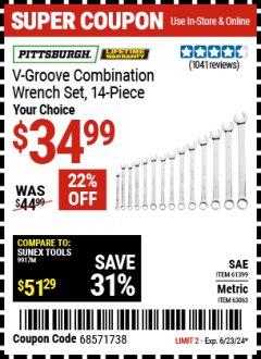 Harbor Freight Coupon PITTSBURGH V-GROOVE COMBINATION WRENCH SET,14 PIECE Lot No. 61399/63063 Expired: 6/22/24 - $34.99