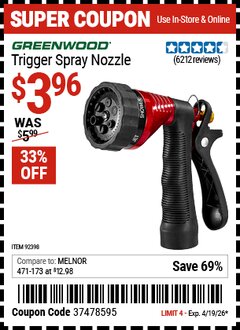 Harbor Freight Coupon GREENWOOD TRIGGER SPRAY NOZZLE Lot No. 92398 Expired: 4/19/26 - $3.96