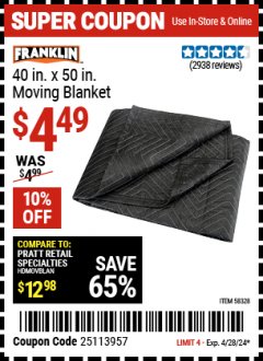 Harbor Freight Coupon 40 IN. X 50 IN. MOVING BLANKET Lot No. 58328 EXPIRES: 4/28/24 - $4.49
