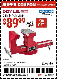 Harbor Freight Coupon DOYLE 6 IN. HITCH VISE Lot No. 58880 Valid Thru: 4/26/26 - $89.99