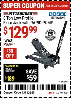Harbor Freight Coupon PITTSBURGH 3-TON LOW-PROFILE FLOOR JACK W/ RAPID PUMP Lot No. 70482 Expired: 7/21/24 - $129.99
