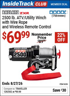 Harbor Freight ITC Coupon BADLAND ZXR 2500 LB. ATV/UTILITY WINCH WITH WIRE ROPE AND WIRELESS REMOTE CONTROL Lot No. 56258/56529 Valid Thru: 8/27/26 - $69.99