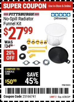 Harbor Freight Coupon NO-SPILL RADIATOR FUNNEL KIT Lot No. 58423 EXPIRES: 4/28/24 - $27.99