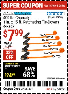 Harbor Freight Coupon HAULMASTER 400 LB. CAPACITY 1 IN. X 15 FT. RATCHETING TIE DOWNS 4-PACK Lot No. 63056, 63150, 56668, 63094 Expired: 7/21/24 - $7.99