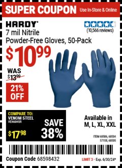 Harbor Freight Coupon HARDY 7 MIL NITRILE POWDER-FREE GLOVES, 50-PACK Lot No. 68506, 68504, 57158, 68505 Expired: 6/30/24 - $10.99