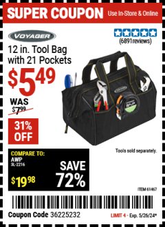 Harbor Freight Coupon VOYAGER 12 IN. TOOL BAG WITH 21 POCKETS Lot No. 61467 Expired: 5/26/24 - $5.49