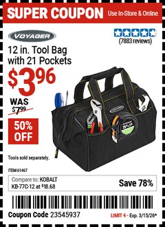 Harbor Freight Coupon VOYAGER 12 IN. TOOL BAG WITH 21 POCKETS Lot No. 61467 Expired: 3/15/26 - $3.96