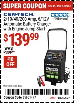 Harbor Freight Coupon CEN-TECH 2/10/40/200 AMP, 6/12V AUTOMATIC BATTERY CHARGER WITH ENGINE JUMP START Lot No. 63873, 63423 Expired: 5/26/24 - $139.99