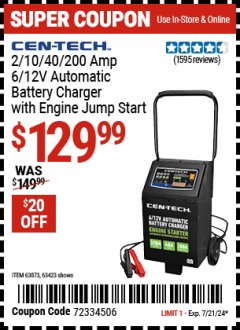 Harbor Freight Coupon CEN-TECH 2/10/40/200 AMP, 6/12V AUTOMATIC BATTERY CHARGER WITH ENGINE JUMP START Lot No. 63873, 63423 Expired: 7/21/24 - $129.99