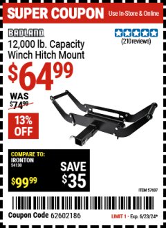 Harbor Freight Coupon 12,000 LB. CAPACITY WINCH HITCH MOUNT Lot No. 57607 Expired: 6/23/24 - $64.99