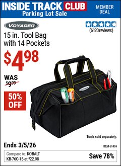 Harbor Freight ITC Coupon VOYAGER 15 IN. TOOL BAG WITH 14 POCKETS Lot No. 61469 Expired: 3/5/26 - $4.98