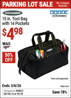 Harbor Freight Coupon VOYAGER 15 IN. TOOL BAG WITH 14 POCKETS Lot No. 61469 Expired: 3/8/26 - $4.98
