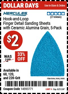 Harbor Freight Coupon HERCULES HOOK-AND-LOOP FINGER DETAIL SANDING SHEETS WITH CERAMIC ALUMINA GRAIN, 5 PACK Lot No. 59392/59393/59394 Expired: 8/21/24 - $2