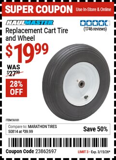 Harbor Freight Coupon HAUL-MASTER REPLACEMENT CART TIRE AND WHEEL Lot No. 56181 Valid Thru: 3/15/26 - $19.99