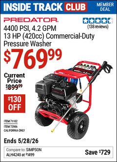 Harbor Freight ITC Coupon PREDATOR 4400 PSI, 4.2 GPM, 13 HP (420CC) COMMERCIAL-DUTY PRESSURE WASHER, EPA Lot No. 71102 Expired: 5/28/26 - $769.99