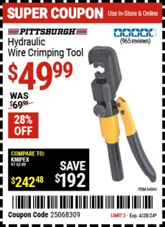 Harbor Freight Coupon HYDRAULIC WIRE CRIMPING TOOL Lot No. 66150/64044 Expired: 4/28/24 - $49.99