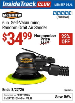 Harbor Freight ITC Coupon MCGRAW 6 IN. SELF-VACUUMING RANDOM ORBIT AIR SANDER Lot No. 58719 Valid Thru: 8/27/26 - $34.99