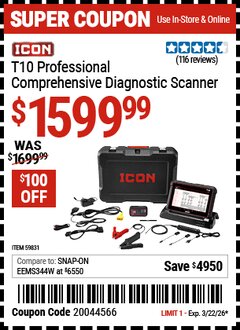 Harbor Freight Coupon ICON T10 PROFESSIONAL COMPREHENSIVE DIAGNOSTIC SCANNER Lot No. 59831 Valid Thru: 3/22/26 - $1599.99
