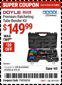 Harbor Freight Coupon DOYLE PREMIUM RATCHETING TUBE BENDER KIT Lot No. 58674 Expired: 10/11/26 - $149.99