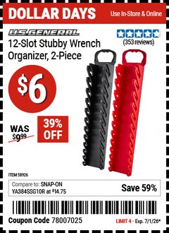 Harbor Freight Coupon U.S. GENERAL 12-SLOT STUBBY WRENCH ORGANIZER, 2-PIECE Lot No. 58926 Valid Thru: 7/1/26 - $6