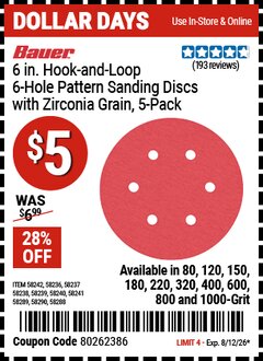 Harbor Freight Coupon BAUER 6 IN. HOOK-AND-LOOP 6-HOLE PATTERN SANDING DISCS WITH ZIRCONIA GRAIN, 5-PACK Lot No. 58236/58237/58238/58239/58240/58241/58242/58288/58289/58290 Valid Thru: 8/12/26 - $5