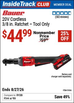 Harbor Freight ITC Coupon BAUER 20V CORDLESS, 3/8 IN. RATCHET - TOOL ONLY Lot No. 59366 Valid Thru: 8/27/26 - $44.99